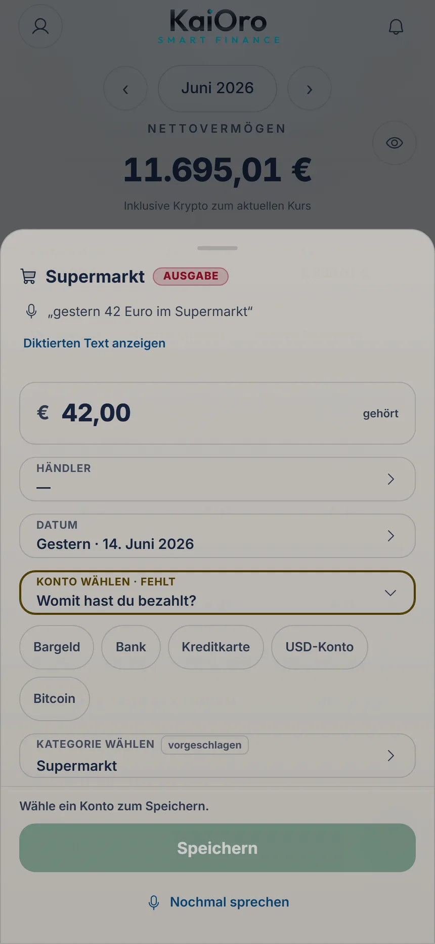 Prüfung einer gesprochenen Ausgabe: 42,00 € im Supermarkt, gestern, das Konto fehlt noch