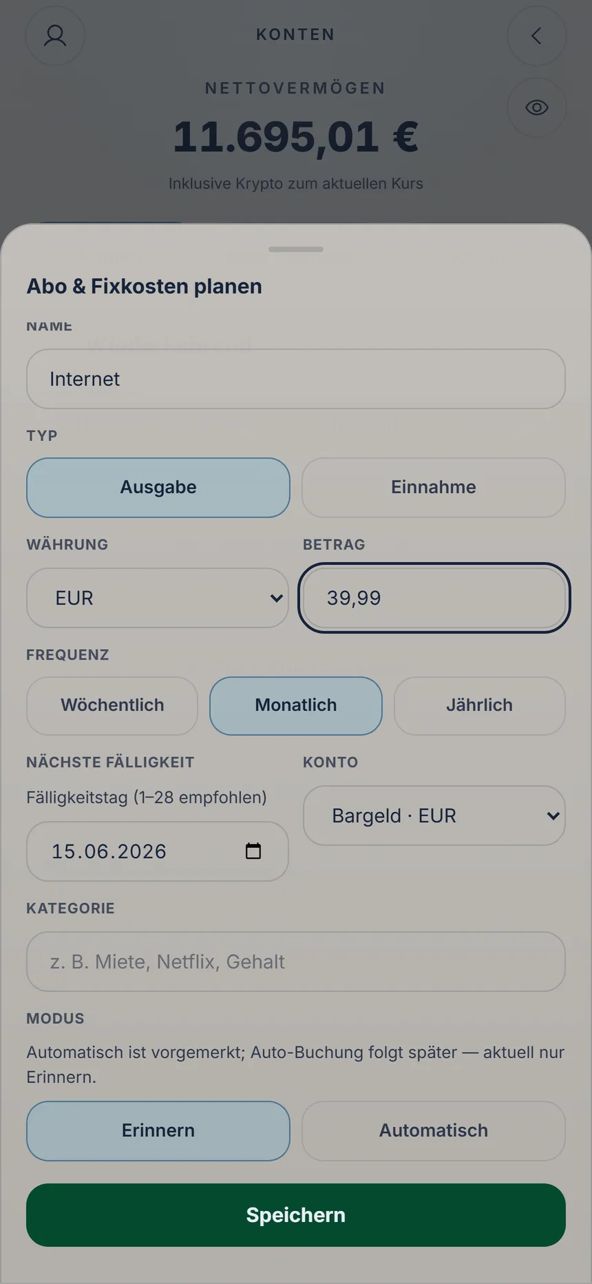 Formular einer monatlichen Zahlung mit dem Modus Erinnern und dem Knopf Speichern