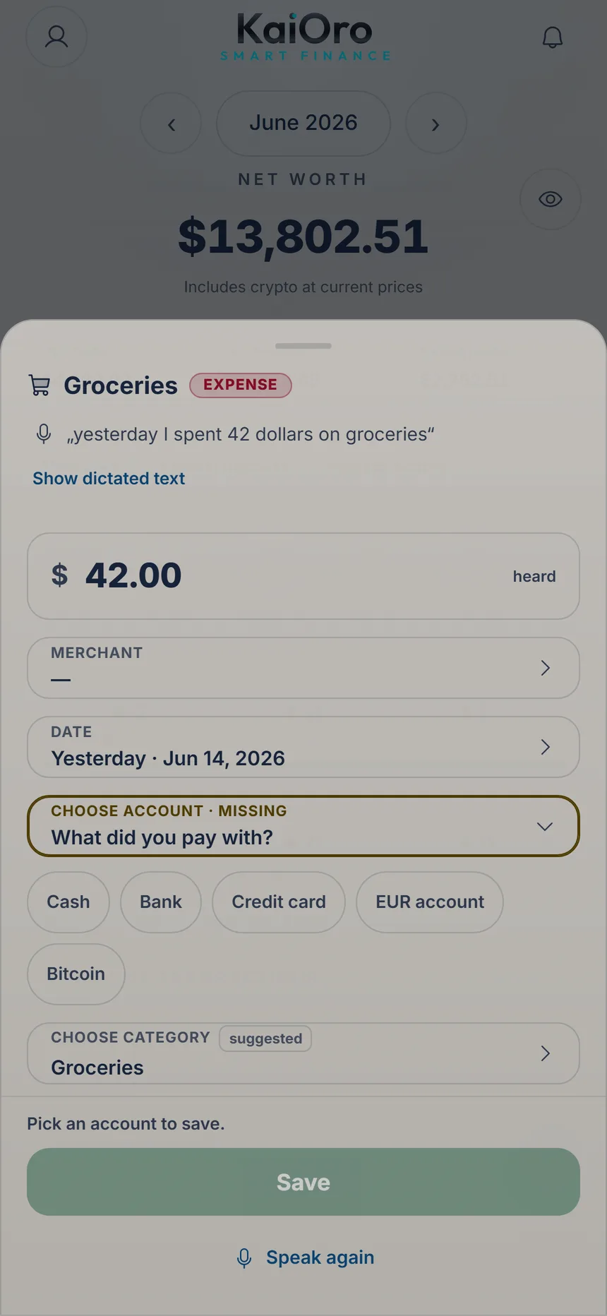 Review of a spoken expense: $42.00 for Groceries, yesterday, account still to choose