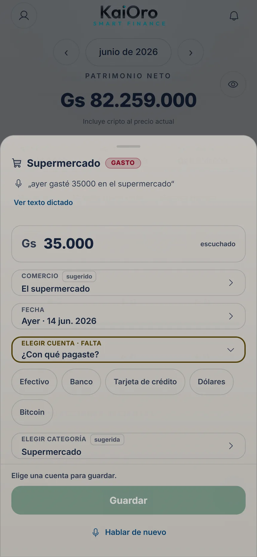Revisión de un gasto dictado por voz: 35.000 en Supermercado, ayer, falta elegir la cuenta