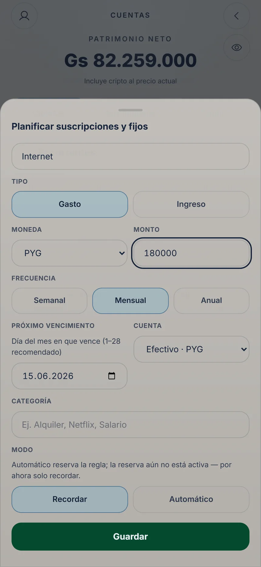 Formulario de un pago fijo mensual con el modo Recordar y el botón Guardar