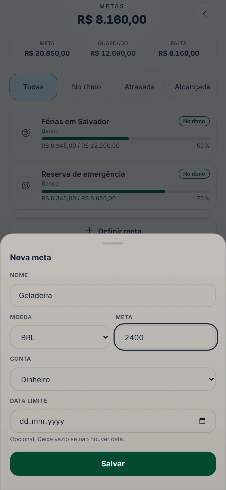 Formulário de meta nova com nome, moeda, valor, conta e o botão Salvar